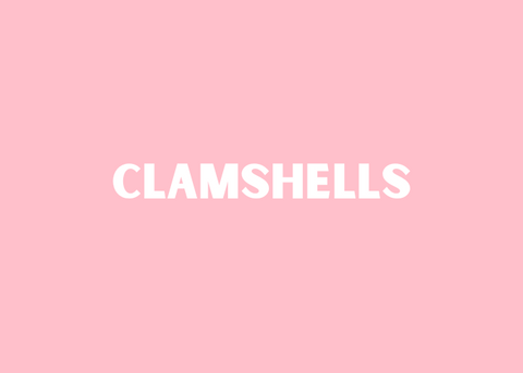 Clamshells