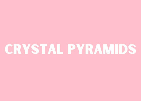 Pyramid Crystals