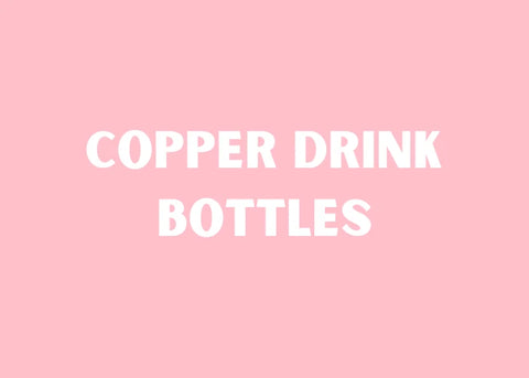 Copper Drink Bottles